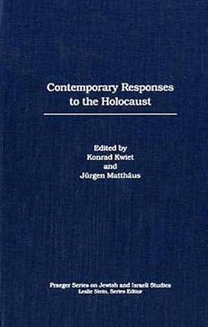 Immagine del venditore per Contemporary Responses to the Holocaust venduto da AHA-BUCH GmbH