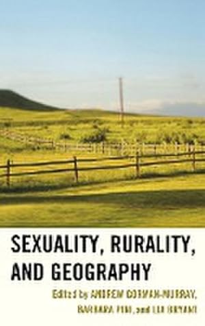 Bild des Verkufers fr Sexuality, Rurality, and Geography zum Verkauf von AHA-BUCH GmbH