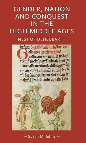 Immagine del venditore per Gender, nation and conquest in the high Middle Ages : Nest of Deheubarth venduto da AHA-BUCH GmbH