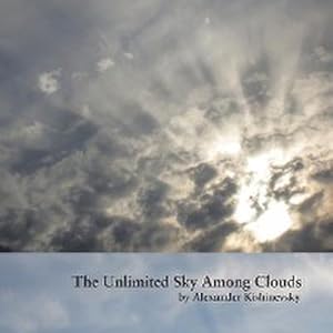 Seller image for The Unlimited Sky Among Clouds for sale by AHA-BUCH GmbH