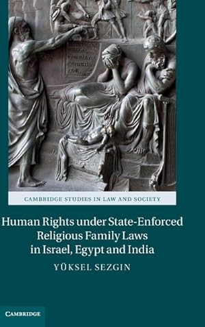 Seller image for Human Rights Under State-Enforced Religious Family Laws in Israel, Egypt and India for sale by AHA-BUCH GmbH