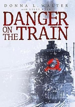 Bild des Verkufers fr Danger on the Train zum Verkauf von AHA-BUCH GmbH