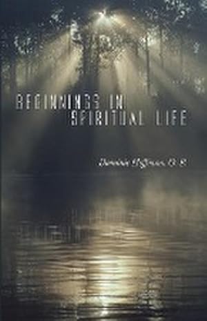 Image du vendeur pour Beginnings in Spiritual Life mis en vente par AHA-BUCH GmbH