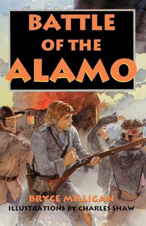 Imagen del vendedor de Battle of the Alamo : You Are There a la venta por AHA-BUCH GmbH