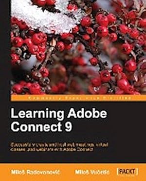 Bild des Verkufers fr Learning Adobe Connect 9 zum Verkauf von AHA-BUCH GmbH