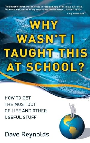 Seller image for Why Wasn't I Taught This at School? for sale by AHA-BUCH GmbH