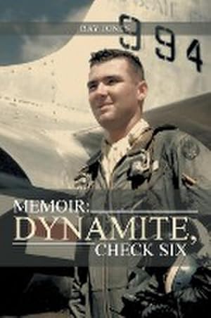 Bild des Verkufers fr Memoir : Dynamite, Check Six zum Verkauf von AHA-BUCH GmbH
