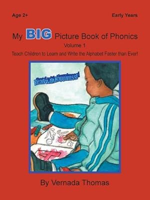 Bild des Verkufers fr My Big Picture Book of Phonics : Teach Children to Learn and Write the Alphabet Faster Than Ever! zum Verkauf von AHA-BUCH GmbH