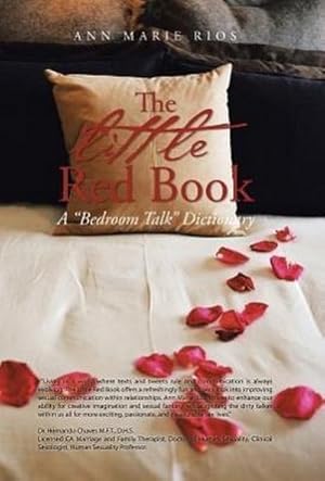 Immagine del venditore per The Little Red Book : A Bedroom Talk Dictionary venduto da AHA-BUCH GmbH