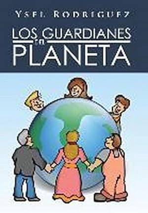 Seller image for Los Guardianes del Planeta for sale by AHA-BUCH GmbH