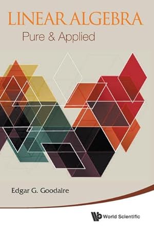 Seller image for LINEAR ALGEBRA : PURE & APPLIED for sale by AHA-BUCH GmbH