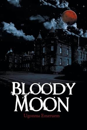 Seller image for Bloody Moon for sale by AHA-BUCH GmbH