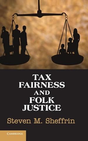 Image du vendeur pour Tax Fairness and Folk Justice mis en vente par AHA-BUCH GmbH