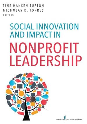 Bild des Verkufers fr Social Innovation and Impact in Nonprofit Leadership zum Verkauf von AHA-BUCH GmbH