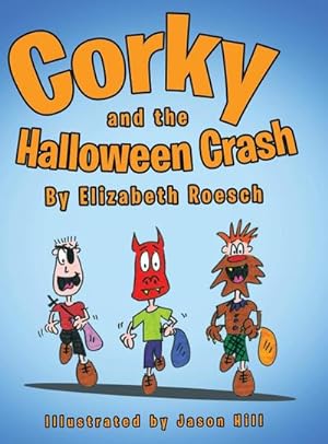 Seller image for Corky and the Halloween Crash for sale by AHA-BUCH GmbH