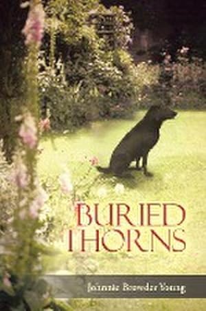 Seller image for Buried Thorns for sale by AHA-BUCH GmbH