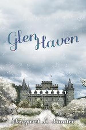 Imagen del vendedor de Glen Haven a la venta por AHA-BUCH GmbH