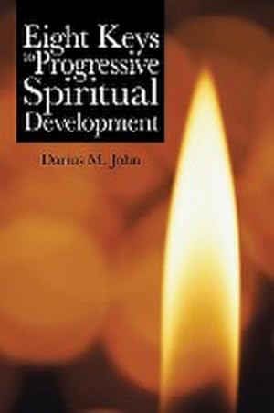 Bild des Verkufers fr Eight Keys to Progressive Spiritual Development zum Verkauf von AHA-BUCH GmbH