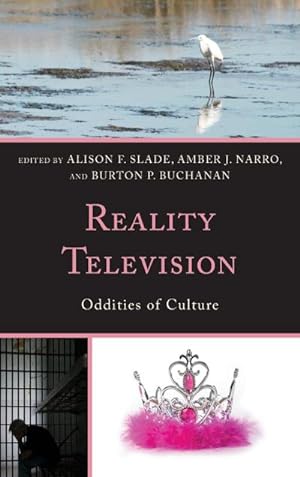 Seller image for Reality Television : Oddities of Culture for sale by AHA-BUCH GmbH