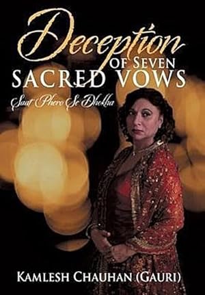 Seller image for Deception of Seven Sacred Vows : Saat Phero Se Dhokha for sale by AHA-BUCH GmbH