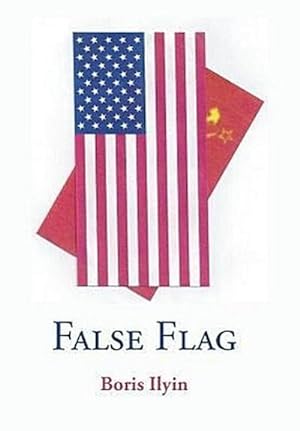 Seller image for False Flag for sale by AHA-BUCH GmbH