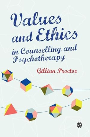 Seller image for Values & Ethics in Counselling and Psychotherapy for sale by AHA-BUCH GmbH