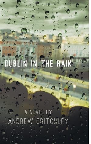 Imagen del vendedor de Dublin in the Rain a la venta por AHA-BUCH GmbH