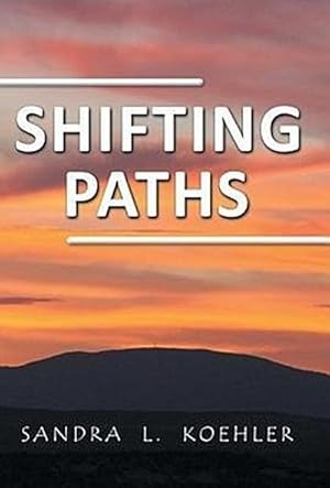 Seller image for Shifting Paths for sale by AHA-BUCH GmbH