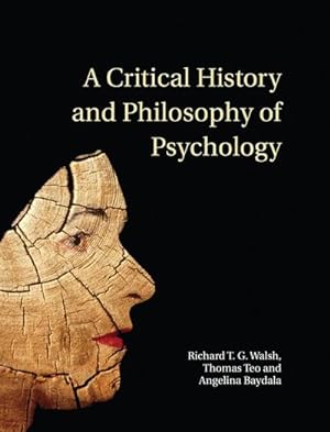 Bild des Verkufers fr A Critical History and Philosophy of Psychology zum Verkauf von AHA-BUCH GmbH