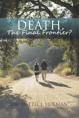 Imagen del vendedor de Death, The Final Frontier? a la venta por AHA-BUCH GmbH