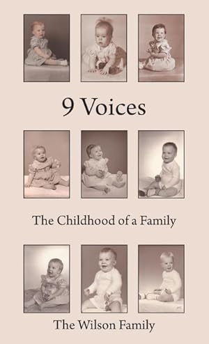 Seller image for 9 Voices : The Childhood of a Family for sale by AHA-BUCH GmbH