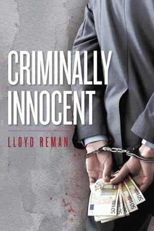 Seller image for Criminally Innocent for sale by AHA-BUCH GmbH