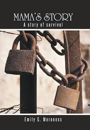 Seller image for Mama's Story : A Story of Survival for sale by AHA-BUCH GmbH