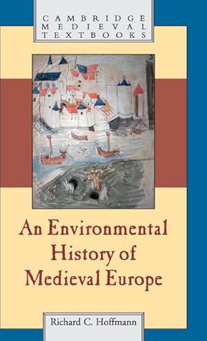 Imagen del vendedor de An Environmental History of Medieval Europe a la venta por AHA-BUCH GmbH