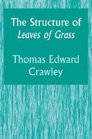 Seller image for The Structure of Leaves of Grass for sale by AHA-BUCH GmbH