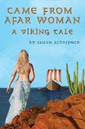 Seller image for Came from Afar Woman : A Viking Tale for sale by AHA-BUCH GmbH