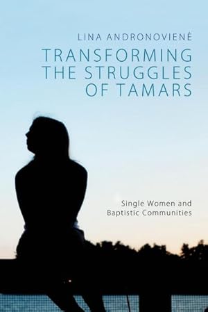 Immagine del venditore per Transforming the Struggles of Tamars venduto da AHA-BUCH GmbH