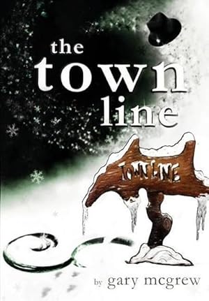 Immagine del venditore per The Town Line venduto da AHA-BUCH GmbH