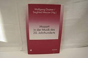 Seller image for Mozart in der Musik des 20. Jahrhunderts Formen sthetischer und kopositionstechnischer Rezeption. (= Schriften zur musikalischen Hermeneutik, Bd. 2). for sale by Antiquariat Wilder - Preise inkl. MwSt.
