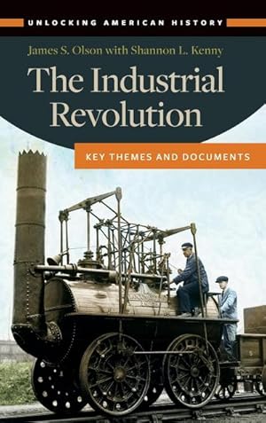 Seller image for The Industrial Revolution : Key Themes and Documents for sale by AHA-BUCH GmbH