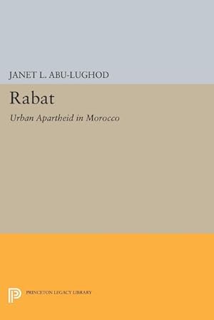 Seller image for Rabat : Urban Apartheid in Morocco for sale by AHA-BUCH GmbH