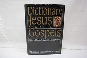 Dictionary of Jesus and the Gospels