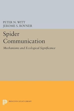 Bild des Verkufers fr Spider Communication : Mechanisms and Ecological Significance zum Verkauf von AHA-BUCH GmbH