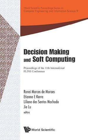 Bild des Verkufers fr DECISION MAKING AND SOFT COMPUTING zum Verkauf von AHA-BUCH GmbH