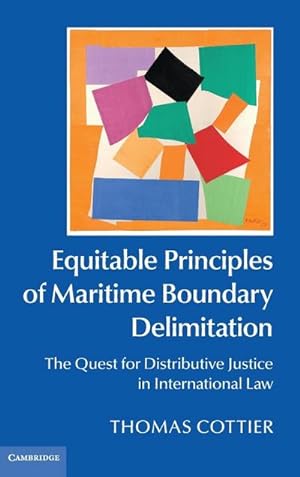Bild des Verkufers fr Equitable Principles of Maritime Boundary Delimitation zum Verkauf von AHA-BUCH GmbH