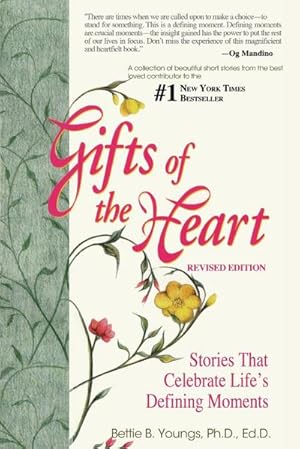 Imagen del vendedor de Gifts of the Heart--Short Stories That Celebrate Life's Defining Moments a la venta por AHA-BUCH GmbH