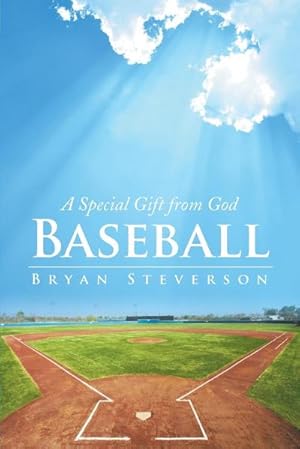 Immagine del venditore per Baseball : A Special Gift from God venduto da AHA-BUCH GmbH