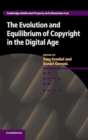 Bild des Verkufers fr The Evolution and Equilibrium of Copyright in the Digital Age zum Verkauf von AHA-BUCH GmbH