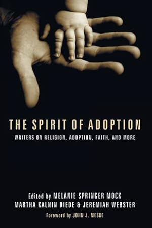 Seller image for The Spirit of Adoption for sale by AHA-BUCH GmbH