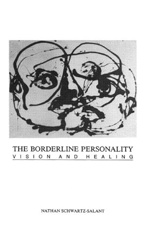 Seller image for The Borderline Personality : Vision and Healing for sale by AHA-BUCH GmbH